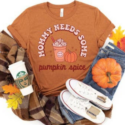 Mommy Needs Some Pumpkin Spice Fall