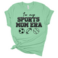 In My Sports Mom Era T-shirt